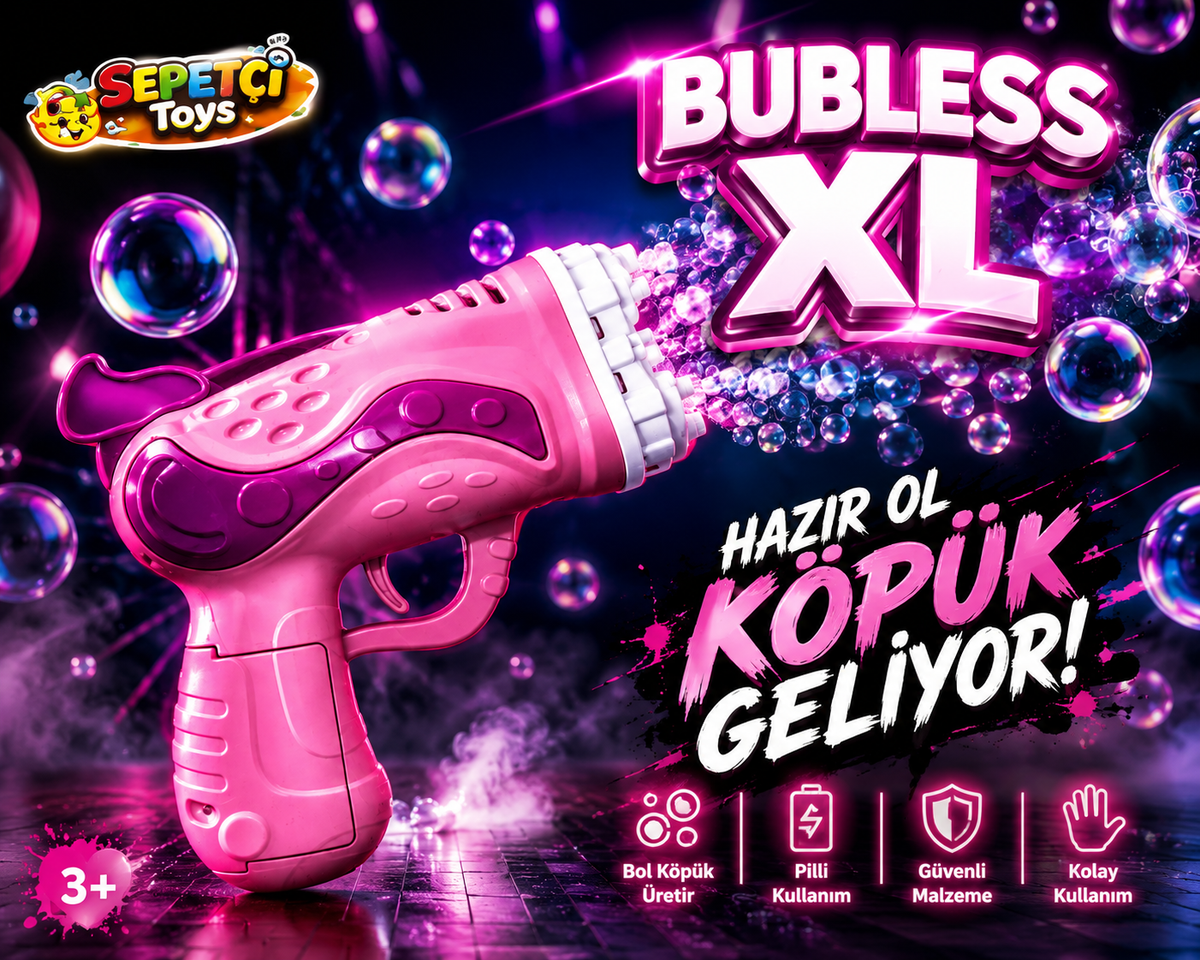 BUBLESS XL KÖPÜK SİLAHH