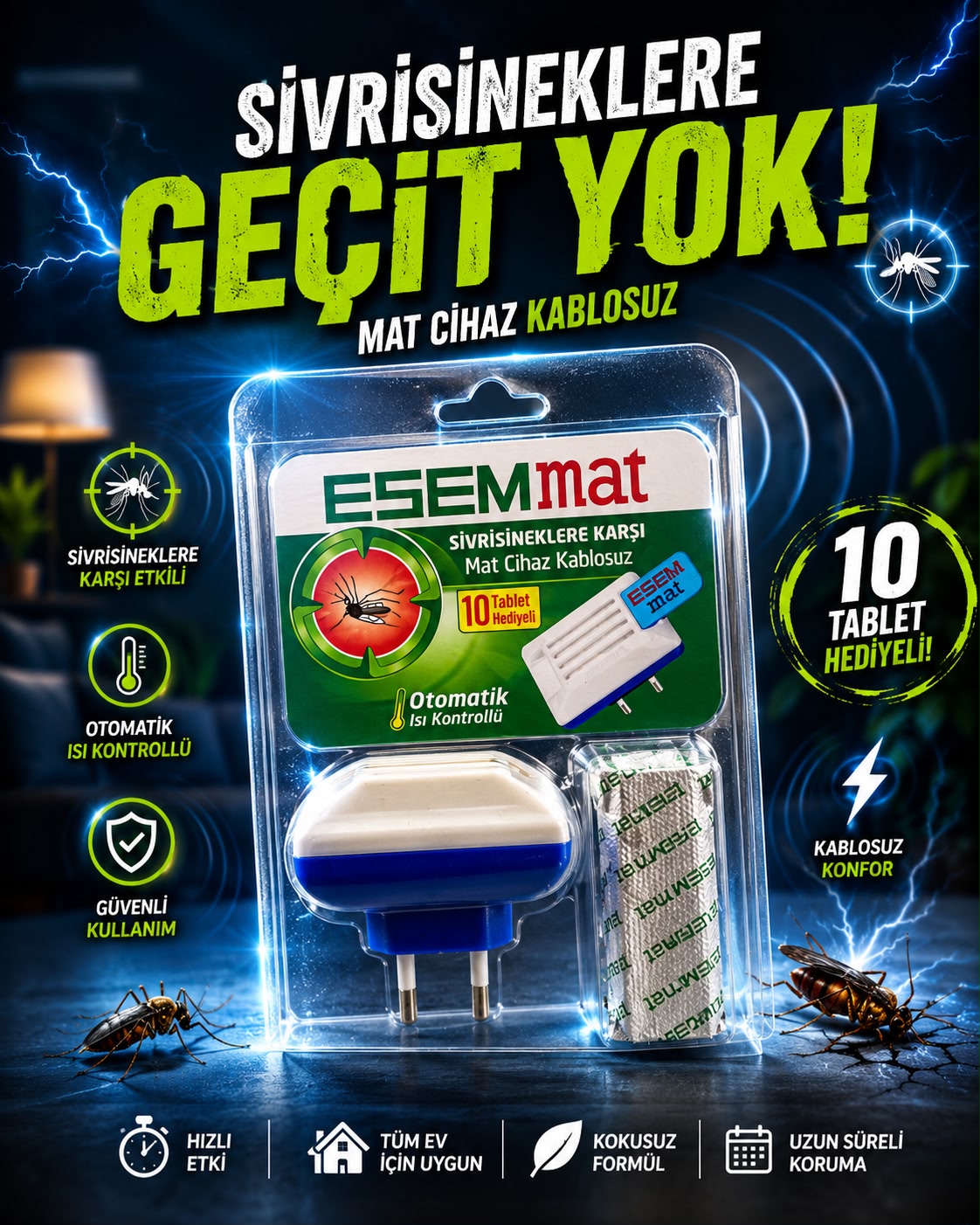 ESEMMAT SİVRİSİNEKLERE KARŞI MAT CİHAZ KABLOSUZ
